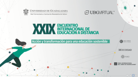 XXIX Encuentro Internacional de Educación a Distancia.